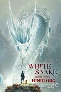 White Snake (2019) BluRay Dual Audio {Hindi-Chinese} 480p - 720p - 1080p