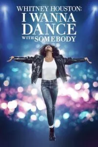 Whitney Houston: I Wanna Dance with Somebody (2022) BluRay Dual Audio {Hindi-English} 480p - 720p - 1080p