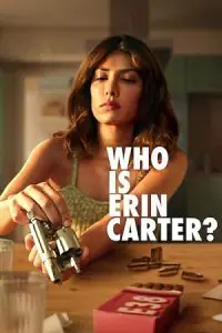 Who Is Erin Carter? – Netflix Original (2023) Season 1 Dual Audio {Hindi-English} 480p - 720p - 1080p WEB-DL