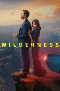 Wilderness – Amazon Original (2023) Season 1 Complete Dual Audio {Hindi-English} 480p - 720p - 1080p WEB-DL