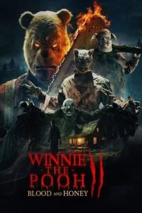 Winnie-the-Pooh: Blood and Honey 2 (2024) {English with Subtitles} Full Movie WEB-DL 480p - 720p - 1080p