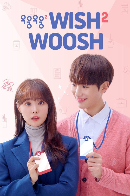 Wish Woosh (Season 2) Hindi ORG Dubbed K-Drama Series 480p 720p & 1080p WEB-DL