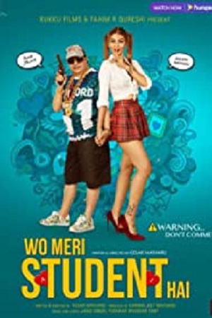 Wo Meri Student Hai (2021) Hindi Full Movie 480p - 720p