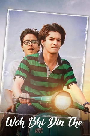 Woh Bhi Din The (2024) ZEE5 WEB-DL {Hindi DD5.1} Full Movie 480p - 720p - 1080p
