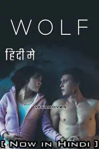 Wolf (2021) Dual Audio [Hindi + English] WeB-DL 480p - 720p - 1080p