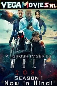 Wolf 2039 (2021) Season 1 Hindi Dubbed [ORG] 480p - 720p WEB-DL