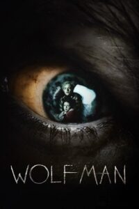 Wolf Man (2025) BluRay Dual Audio {Hindi-English} 480p - 720p - 1080p