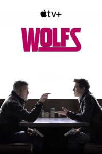 Wolfs (2024) WEB-DL {English With Subtitles} Full Movie 480p - 720p - 1080p