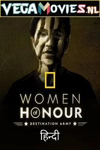 Women of Honour: Destination Army (2021) DSNP Dual Audio {Hindi-English} 720p HDRip