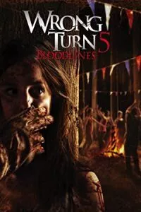 Wrong Turn 5: Bloodlines (2012) {English with Subtitles} Full Movie WEB-DL 480p - 720p - 1080p