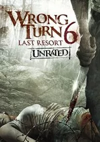 Wrong Turn 6: Last Resort (2014) {English with Subtitles} Full Movie WEB-DL 480p - 720p - 1080p