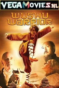 Wushu Warrior (2011) Dual Audio {Hindi-English} 480p - 720p