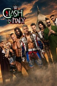 WWE Clash In Italy (31st May 2026) Dual Audio [Hindi+English] WWE Full Show 480p - 720p - 1080p WEB-DL