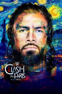 WWE Clash in Paris (31st August 2025) Dual Audio [Hindi+English] WWE Full Show 480p - 720p - 1080p WEB-DL