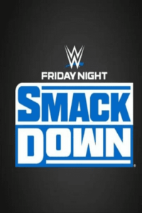WWE Friday Night SmackDown (24th-July 2026) Dual Audio {Hindi-English} Full WWE Show 480p 720p 1080p WEB-DL