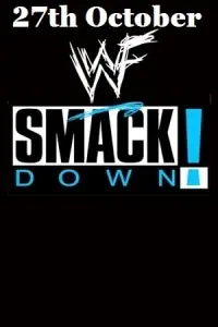 WWE Friday Night SmackDown – 27th October (2023) English Full WWE Show 480p - 720p
