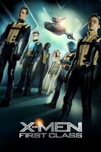 X-Men: First Class (2011) Blu-ray Dual Audio {Hindi-English} 480p - 720p - 1080p