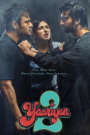 Yaariyan 2 (2023) WEB-DL [Hindi DD5.1] Full Movie 480p - 720p - 1080p