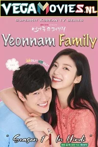 Yeonnam Family (Season 1) Hindi Dubbed [Korean Drama Series] 480p - 720p