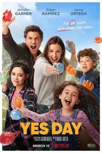 Yes Day (2021) Dual Audio {Hindi-English} Netflix 480p - 720p - 1080p