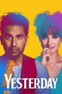 Yesterday (2019) Dual Audio {Hindi-English} BluRay 480p - 720p - 1080p