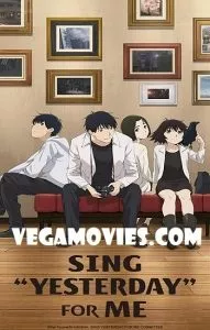 Sing “Yesterday” for Me {Yesterday wo Utatte} (2020) English Subbed 480p - 720p WEB-DL