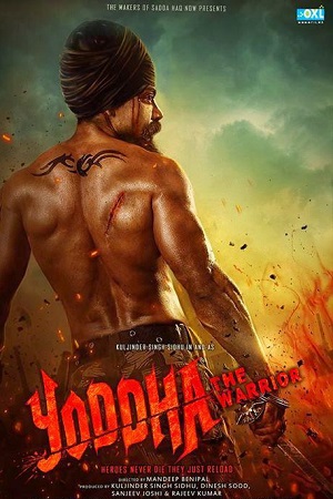 Yoddha – The Warrior (2014) Punjabi HDRip Chaupal 480p - 720p - 1080p