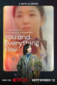 You and Everything Else (2025) Season 1 Dual Audio {Hindi-Korean} NetfFlix-Series 480p - 720p - 1080p WEB-DL