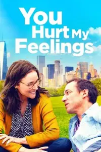 You Hurt My Feelings (2023) AMZN WEB-DL Dual Audio {Hindi-English} 480p - 720p - 1080p