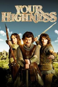 Your Highness (2011) Blu-Ray Dual Audio {Hindi-English} 480p - 720p - 1080p