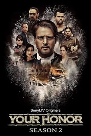 Your Honor Season 2 (2021) Hindi SonyLiv [Episode 06-10 Added] Complete WEB Series 480p - 720p - 1080p