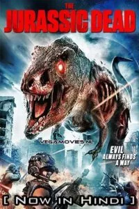 Z/Rex: The Jurassic Dead (2017) Hindi ORG. Dubbed Full Movie WEB-DL 480p - 720p - 1080p