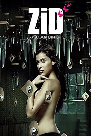 Zid (2014) Hindi Full Movie 480p - 720p - 1080p