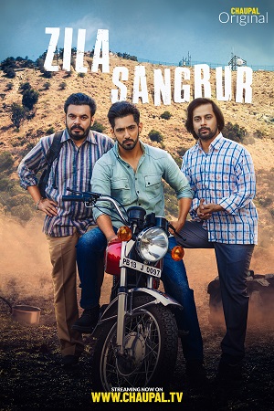 Zila Sangrur (2021) Season 1 Punjabi Complete WEB Series 480p - 720p HDRip