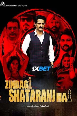 Zindagi Shatranj Hai (2023) Hindi Full Movie Pre-DVDRip 480p - 720p