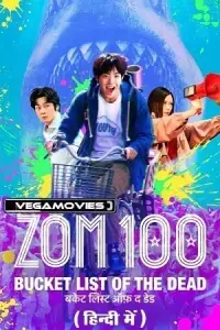 Zom 100: Bucket List Of The Dead (2023) NF WEB-DL Multi-Audio [Hindi DDP5.1- Japanese – English] 480p - 720p - 1080p