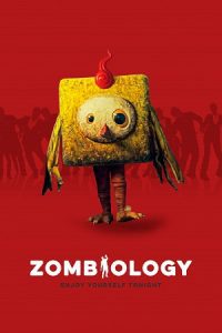 Zombiology: Enjoy Yourself Tonight (2017) BluRay Dual Audio {Hindi-Chinese} 480p - 720p - 1080p