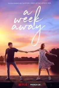 A Week Away (2021) Dual Audio {Hindi-English} 480p - 720p - 1080p