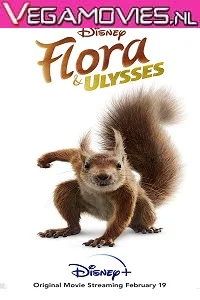 Flora & Ulysses (2021) Full Movie in English 480p - 720p - 1080p