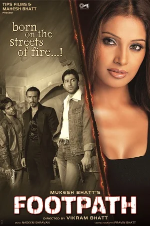 Footpath (2003) Hindi Full Movie 480p - 720p - 1080p