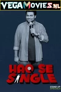 Haq Se Single: Zakir Khan (2017) Hindi Prime Video Originals Stand-Up Comedy Show 480p - 720p HDRip