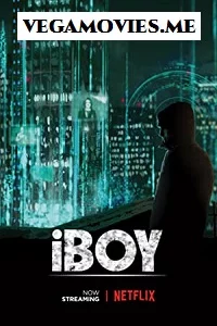 iBoy (2017) Full Movie In English 480p - 720p - 1080p