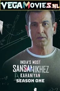 Indias Most Sansanikhez Kahaniyan (2021) S01 Hindi All Episodes 480p - 720p HDRip