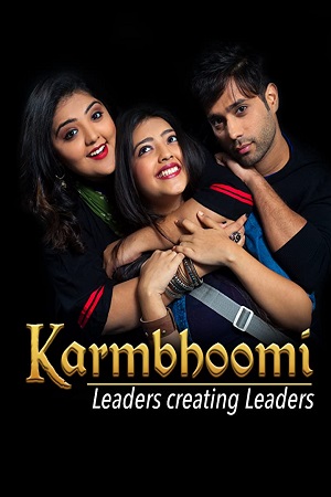 Karmbhoomi (2020) Season 1 Hindi Complete MX Palyer WEB Series 480p - 720p WEB-DL