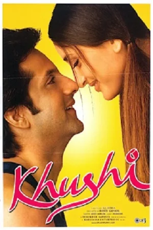 Khushi (2003) Hindi Full Movie 480p - 720p - 1080p