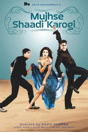 Mujhse Shaadi Karogi (2004) Hindi Full Movie 480p - 720p - 1080p