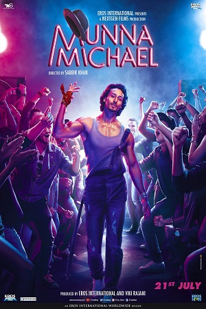 Munna Michael (2014) Hindi Full Movie 480p - 720p - 1080p