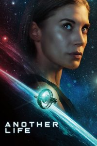 Another Life – Netflix (Season 1 – 2) Dual Audio {Hindi-English} 480p - 720p WEB-DL