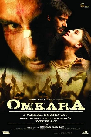 Omkara (2006) Hindi Full Movie 480p - 720p - 1080p