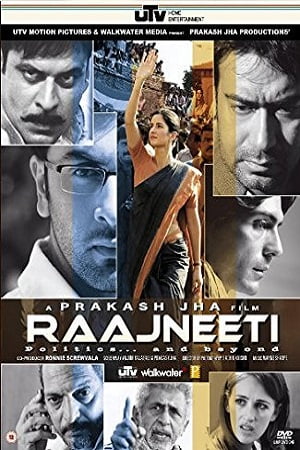 Raajneeti (2010) Hindi Full Movie 480p - 720p - 1080p